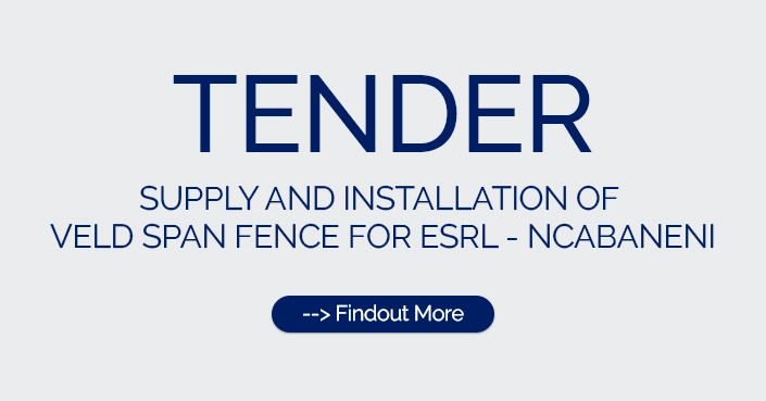 ESR TENDER – SUPPLY AND INSTALLATION OF VELD SPAN FENCE FOR ESRL – NCABANENI